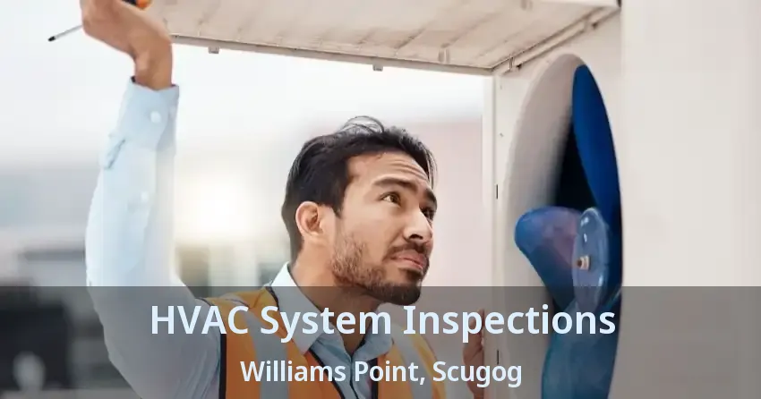 HVAC System Inspections Williams Point, Scugog - ON